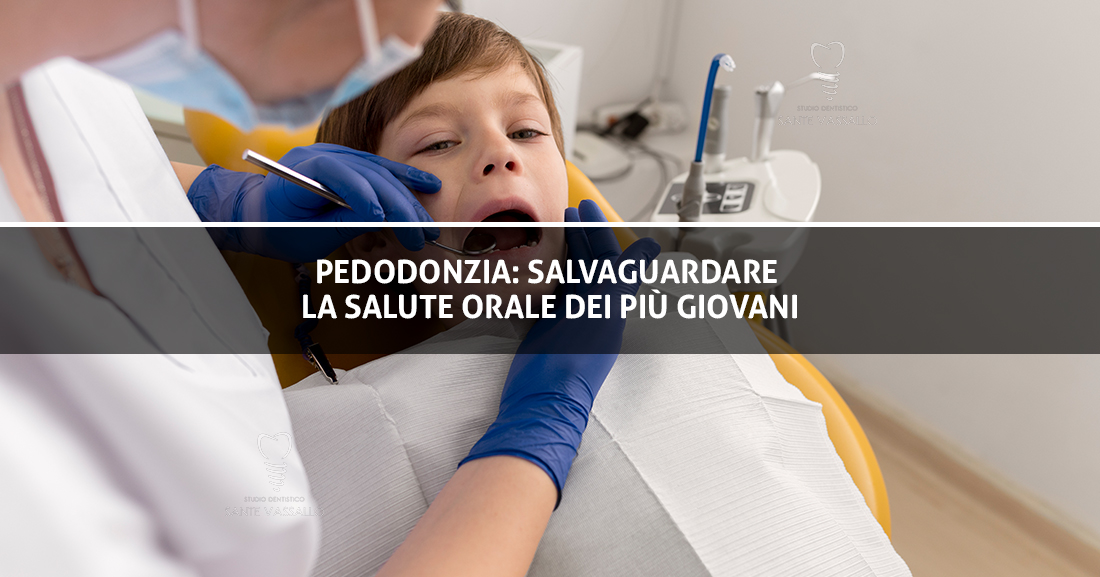 Pedodonzia - Studio Dentistico Sante Vassallo - Copertina Blog