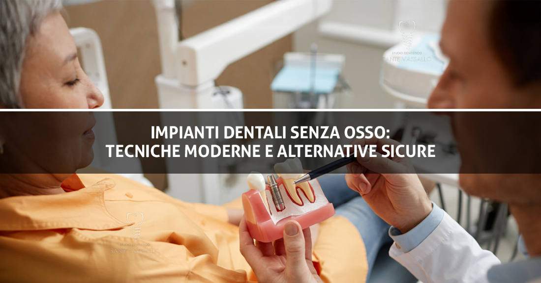 Impianti dentali senza osso - Studio Dentistico Sante Vassallo - Copertina Blog