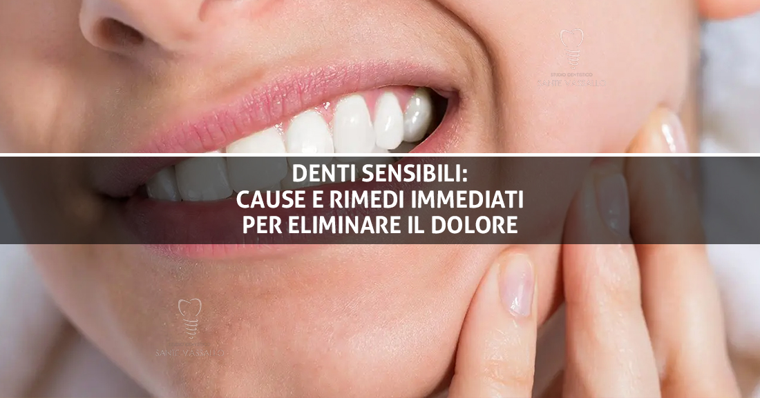 Denti Sensibili - Studio Dentistico Sante Vassallo - copertina Blog